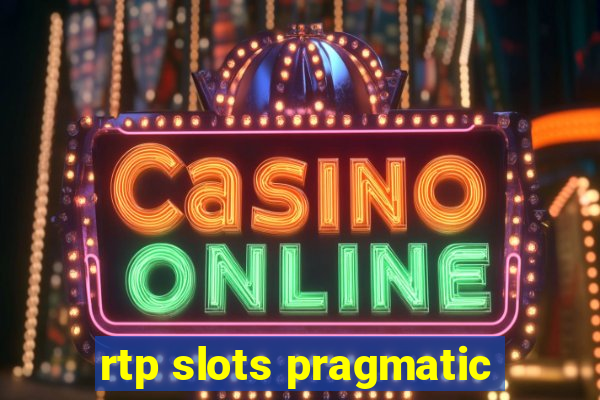 rtp slots pragmatic